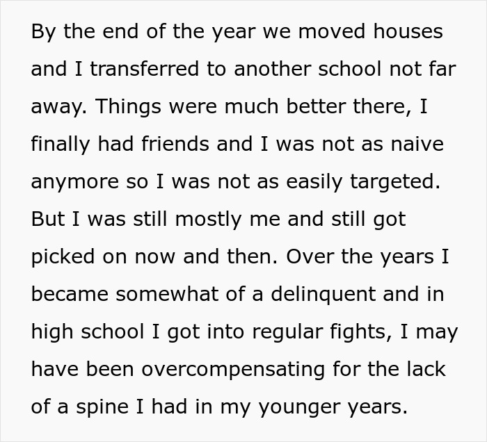 Text about the kid moving houses and schools, finding friends, and the lingering effects of being a bully gaslights kid. Text about the kid moving houses and schools, finding friends, and the lingering effects of being a bully gaslights kid.