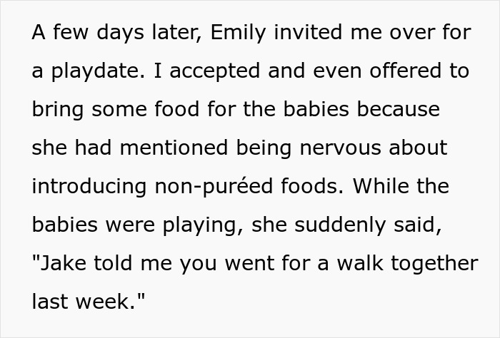 A playdate invitation and mention of a walk reveals a miscommunication, prompting wife to check baby cam for truth.