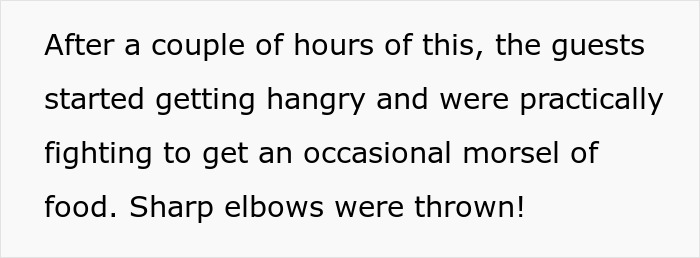Screenshot of text describing wedding guests getting hangry and fighting for food after only appetizers were served. Screenshot of text describing wedding guests getting hangry and fighting for food after only appetizers were served.