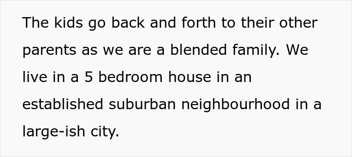 Screenshot of text detailing a blended family living in a 5-bedroom suburban house, considering housing their niece. Screenshot of text detailing a blended family living in a 5-bedroom suburban house, considering housing their niece.
