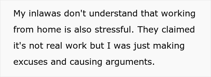 A screenshot with text about in-laws not understanding the stress of a WFH job and treating it like babysitting. A screenshot with text about in-laws not understanding the stress of a WFH job and treating it like babysitting.