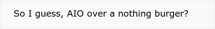 A screenshot of text asking 'So I guess, AIO over a nothing burger?' related to a wife's secret conversations. A screenshot of text asking 'So I guess, AIO over a nothing burger?' related to a wife's secret conversations.
