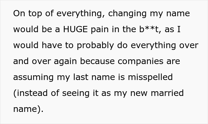 Text explaining the pain of changing a name, an example of awkward times people shared too much. Text explaining the pain of changing a name, an example of awkward times people shared too much.