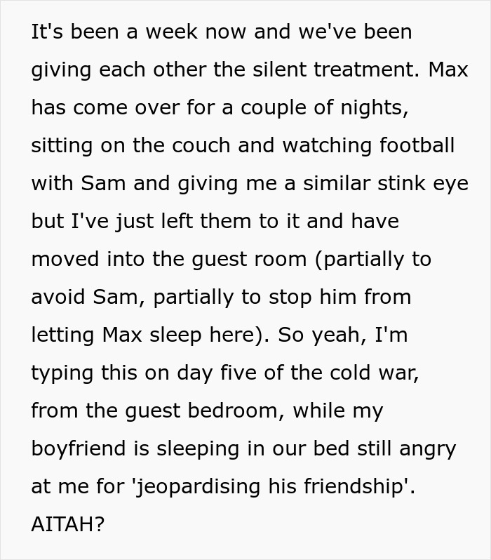 Text detailing a conflict where a man plays friends against each other, causing his girlfriend to be angry. Text detailing a conflict where a man plays friends against each other, causing his girlfriend to be angry.