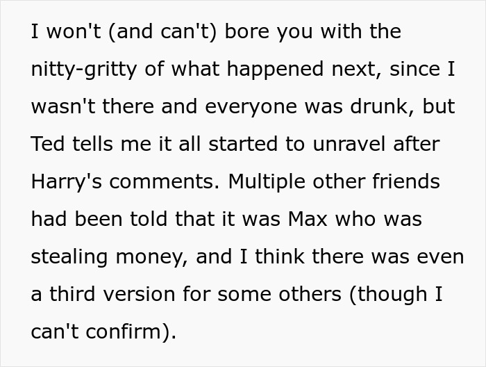 Text detailing how a man plays friends against each other, exposed by his ex-girlfriend's receipts. Text detailing how a man plays friends against each other, exposed by his ex-girlfriend's receipts.