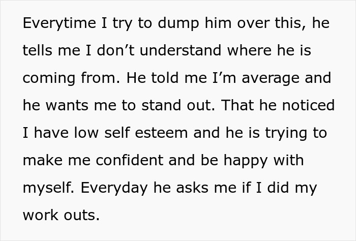 Screenshot of text about a boyfriend trying to fix his dream girl, claiming to help her low self-esteem after calling her chubby. Screenshot of text about a boyfriend trying to fix his dream girl, claiming to help her low self-esteem after calling her chubby.