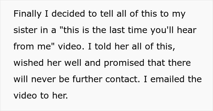 Text detailing a video sent to a sister, ending contact after a violent fight with sister as a teen.