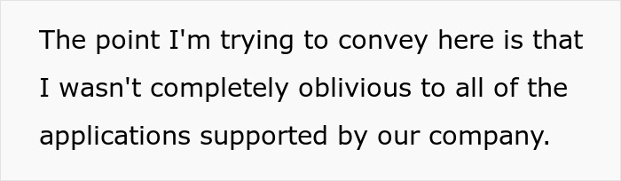 Text clarifying awareness of company supported applications, context for a colleague experiencing a workplace bully. Text clarifying awareness of company supported applications, context for a colleague experiencing a workplace bully.