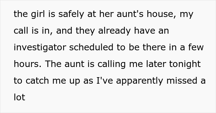 The girl is safely at her aunt's house; her friend will suffer for what she is doing to her own daughter. The girl is safely at her aunt's house; her friend will suffer for what she is doing to her own daughter.