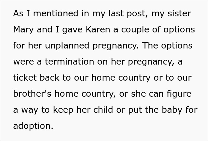 Text explaining options given to the half-sis for her unplanned pregnancy, following taunts over infertility.