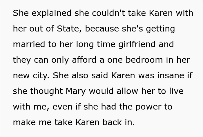 A screenshot showing text explaining reasons for not taking Karen out of state due to marriage and a one-bedroom.
