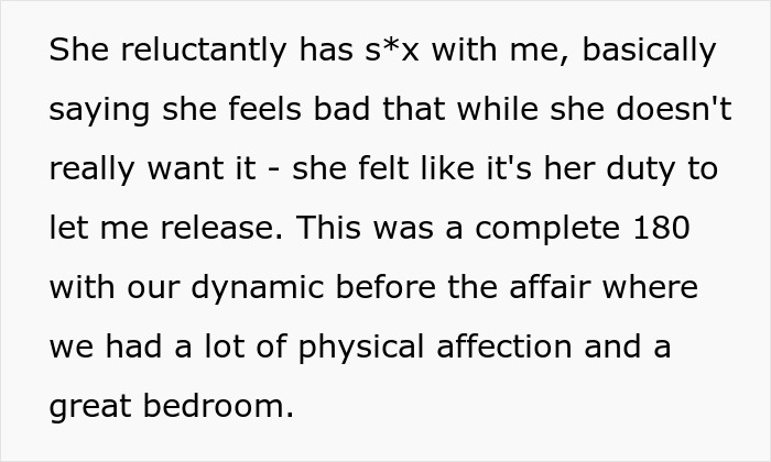 A screenshot of text detailing a guy mourning his marriage due to his wife's reluctant intimacy after an affair.