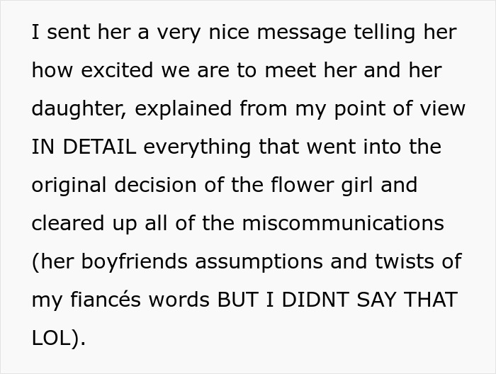 A screenshot showing part of a text message about a wedding dispute with in-laws and explaining the flower girl decision. A screenshot showing part of a text message about a wedding dispute with in-laws and explaining the flower girl decision.
