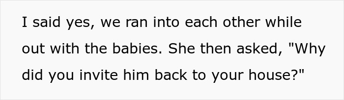 A wife finds out about a horrible miscommunication after checking the baby cam; a husband takes a neighbor&rsquo;s side.
