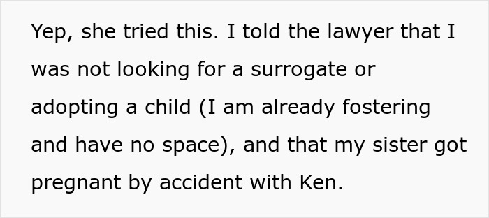 Text where a woman denies needing a surrogate or adopting, revealing her half-sis got pregnant, highlighting infertility.