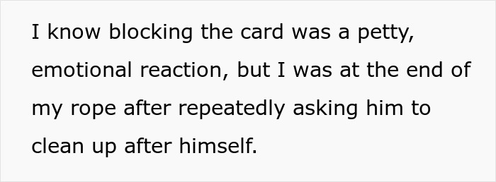 Woman blocks card to teach fiance a lesson about cleaning. He's mad after store flags it as stolen. Woman blocks card to teach fiance a lesson about cleaning. He's mad after store flags it as stolen.