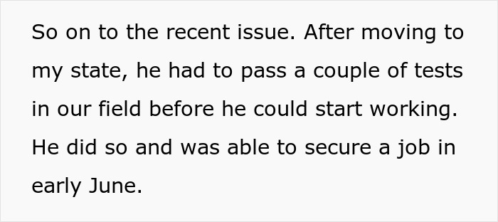 The BF passing tests to secure a new job, taking up more of his time.