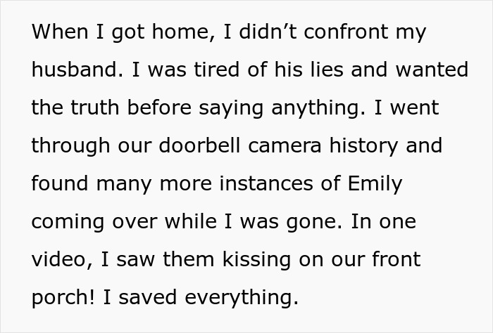 Wife discovers more husband miscommunication with neighbor Emily through doorbell camera history.