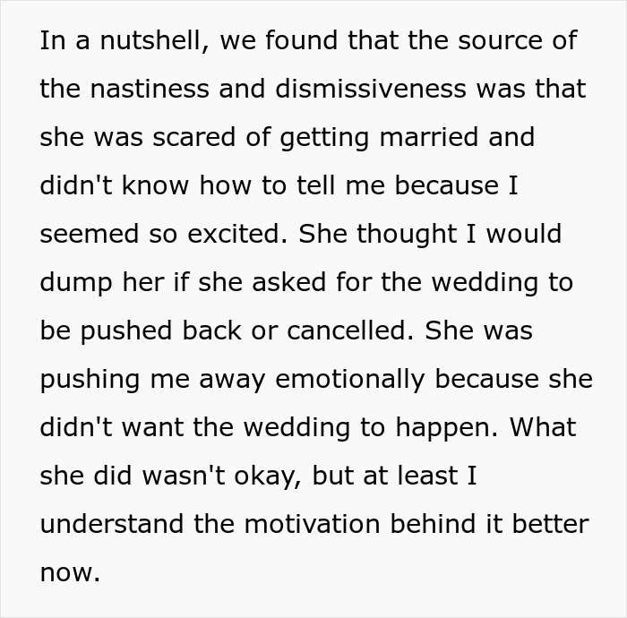 A bride realizes her fiancée was scared of getting married and pushed her away during wedding planning. A bride realizes her fiancée was scared of getting married and pushed her away during wedding planning.