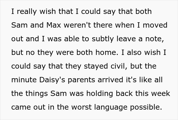 A screenshot of text discussing the aftermath of moving out from a man who plays his friends against each other. A screenshot of text discussing the aftermath of moving out from a man who plays his friends against each other.