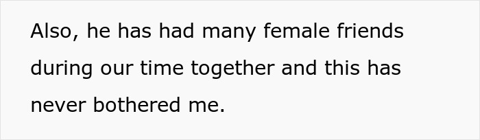 A GF stating she is fine with her BF having female friends.