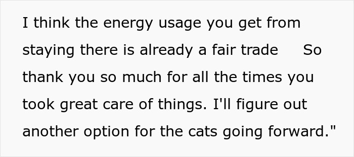“I Don’t Actually Intend To Give Any Compensation”: Homeowner Says Free Lodging Is Fair For Cat Care “I Don’t Actually Intend To Give Any Compensation”: Homeowner Says Free Lodging Is Fair For Cat Care