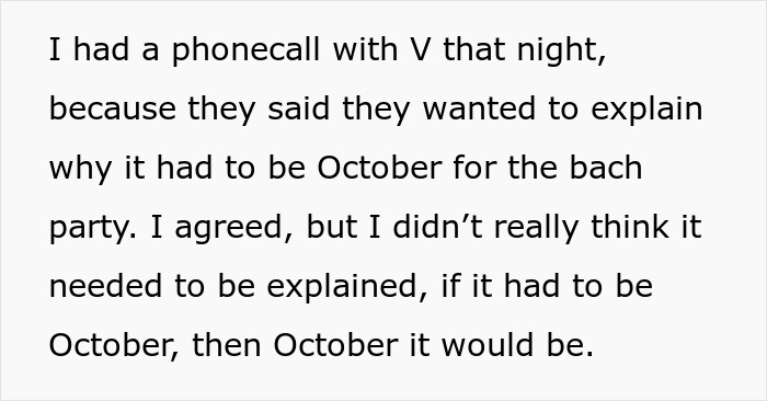 Text detailing a phone call explanation about the bachelorette date after a friendship dispute over scheduling. Text detailing a phone call explanation about the bachelorette date after a friendship dispute over scheduling.