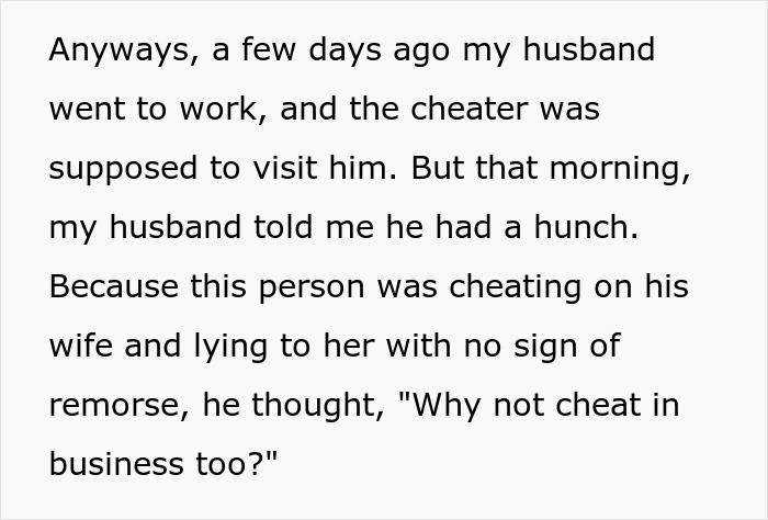 Text describing a husband's hunch about a cheater in business, related to the exposed affair before vacation. Text describing a husband's hunch about a cheater in business, related to the exposed affair before vacation.