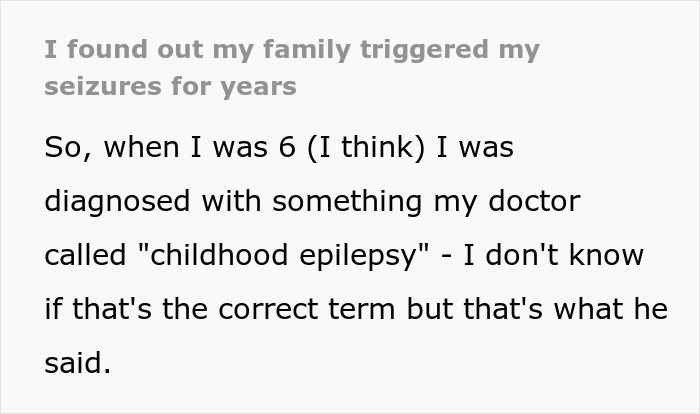 Guy Horrified To Learn Fam Purposely Triggered His Seizures For Years Just To See If His Meds Worked Guy Horrified To Learn Fam Purposely Triggered His Seizures For Years Just To See If His Meds Worked