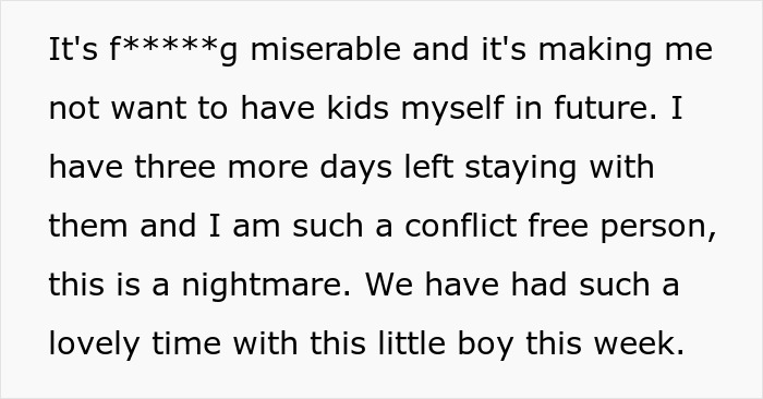 A person describes their miserable experience with a grandma who accuses them of buying their stepson's love.
