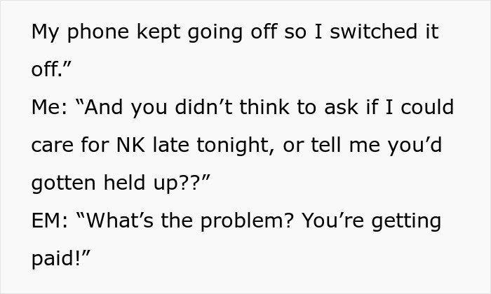 A screenshot showing a text conversation with an entitled parent discussing being late and the nanny's reaction.