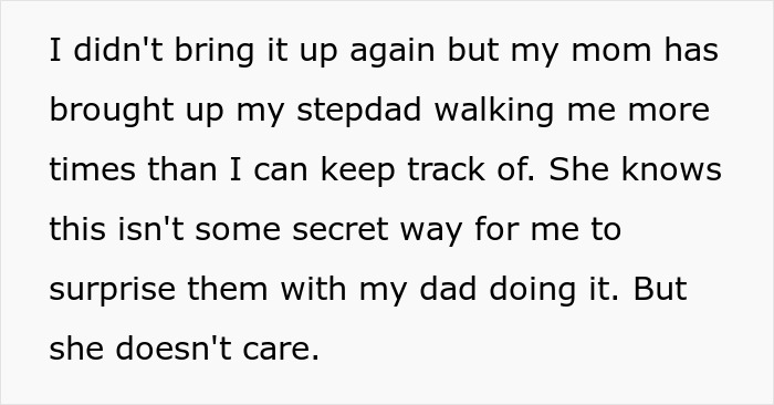 A screenshot of text about a bride's mom repeatedly bringing up her stepdad walking her down the aisle.
