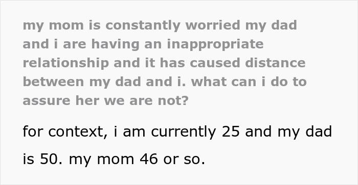 Screenshot of text about a paranoid mom ruining a father-daughter bond over an inappropriate relationship worry. Screenshot of text about a paranoid mom ruining a father-daughter bond over an inappropriate relationship worry.