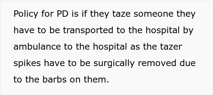 Text about policy for a man to be transported by ambulance after being tazed by cops over a parking spot.
