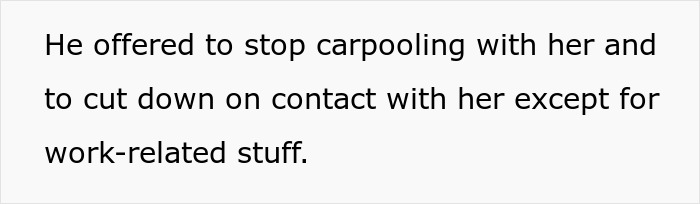 Text outlining BF's offer to limit contact and carpooling with female coworker to ease GF's concerns.