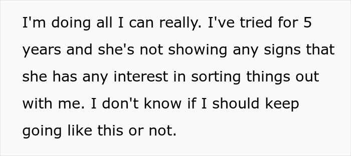 Text snippet detailing 5 years of failed attempts to reconcile after a violent fight with her sister.
