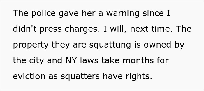 Text bubble: Police warn squatter but cannot evict due to NY laws and squatter rights on empty property. Text bubble: Police warn squatter but cannot evict due to NY laws and squatter rights on empty property.
