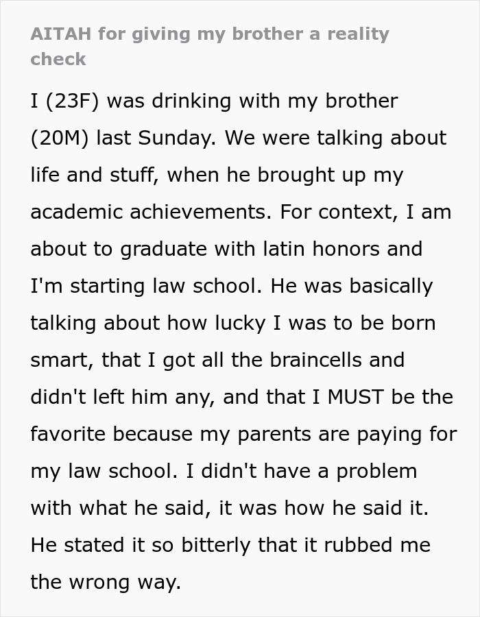 Woman Gives Brother A Harsh Reality Check After His Insane Take On Her Life