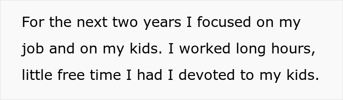 Screenshot of text where a husband focused on his job and kids during an open marriage. Screenshot of text where a husband focused on his job and kids during an open marriage.