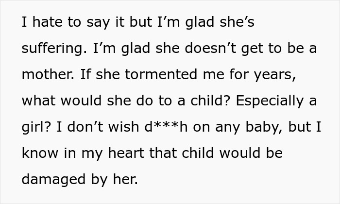 Text snippet: A woman admits she's happy her toxic sis is infertile, expressing relief that her sister can't be a mother and damage a kid. Text snippet: A woman admits she's happy her toxic sis is infertile, expressing relief that her sister can't be a mother and damage a kid.