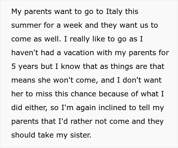 A paragraph about the narrator's dilemma regarding a family trip, stemming from a violent fight with her sister.