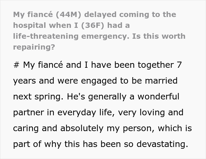 Screenshot of text about a woman's medical emergency, fiancé's delayed visit, and the question of repairing the relationship. Screenshot of text about a woman's medical emergency, fiancé's delayed visit, and the question of repairing the relationship.