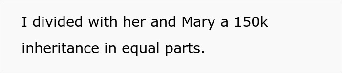 A screenshot showing text about dividing a 150k inheritance equally, related to the half-sis and infertility.