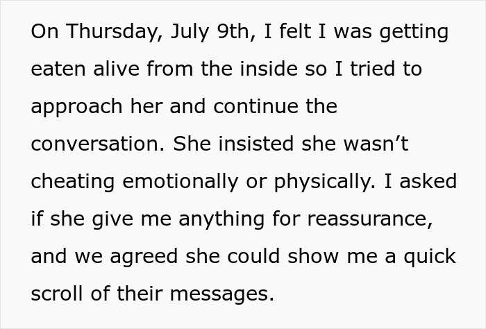 Husband confronts wife about secret conversations, she denies cheating but agrees to show messages for reassurance. Husband confronts wife about secret conversations, she denies cheating but agrees to show messages for reassurance.