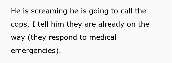 Text snippet describing a man yelling about calling the cops over an ambulance parking spot.