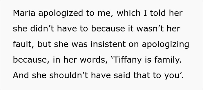 Maria apologizes to the babysitter despite it not being her fault, due to the aunt's bullying.