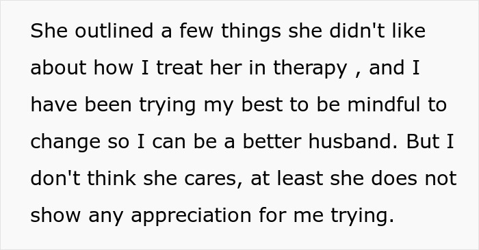 A screenshot showing text about a guy mourning his marriage, describing his attempts to be a better husband during therapy.
