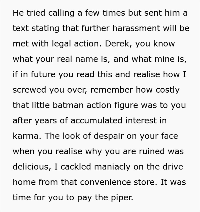 Text detailing legal action threat to a bully and the high cost of a Batman action figure due to accumulated karma. Text detailing legal action threat to a bully and the high cost of a Batman action figure due to accumulated karma.