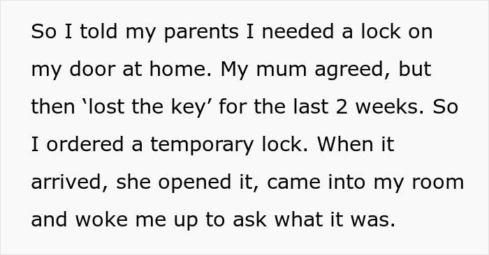 A controlling mom walking in on her daughter, who ordered a temporary lock after her mom lost the key. A controlling mom walking in on her daughter, who ordered a temporary lock after her mom lost the key.