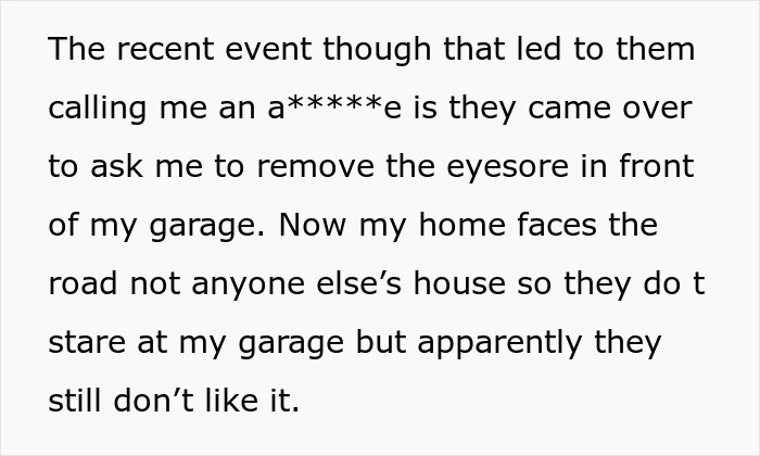Text snippet: man's home garage, free of HOA rules, becomes a point of contention with neighbors over an alleged eyesore. Text snippet: man's home garage, free of HOA rules, becomes a point of contention with neighbors over an alleged eyesore.